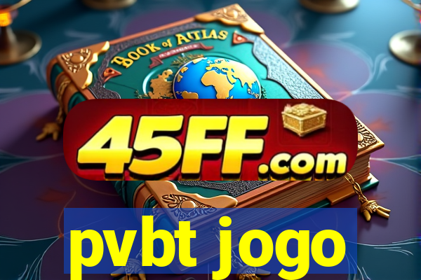 pvbt jogo
